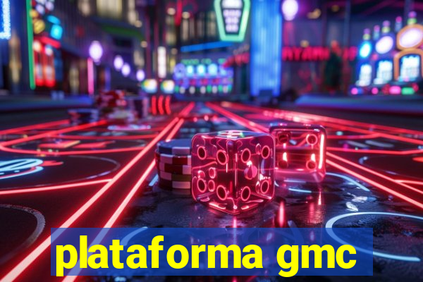 plataforma gmc