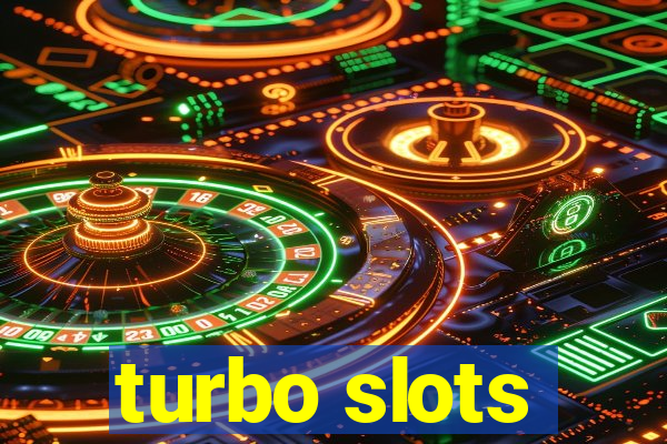 turbo slots