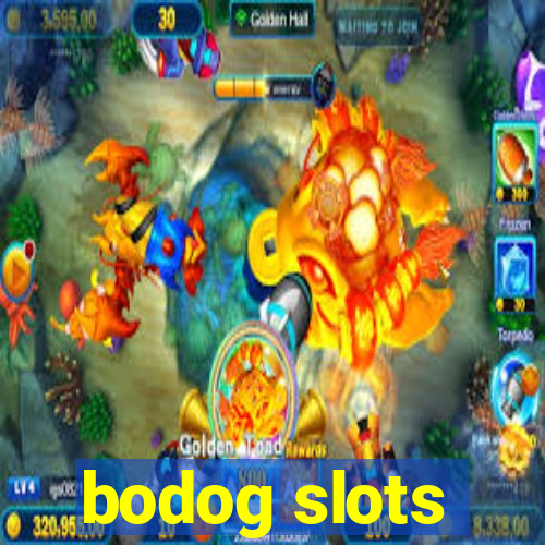 bodog slots