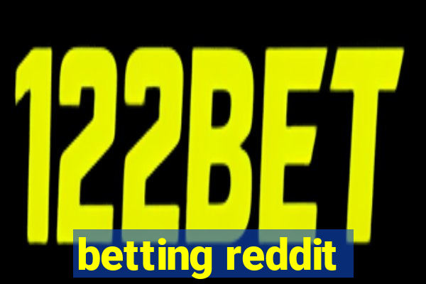 betting reddit