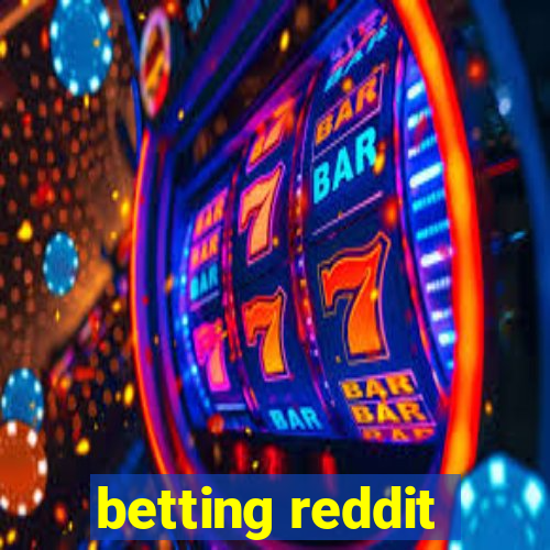 betting reddit