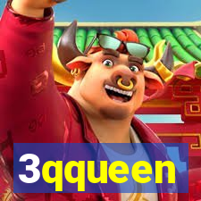 3qqueen