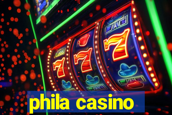 phila casino