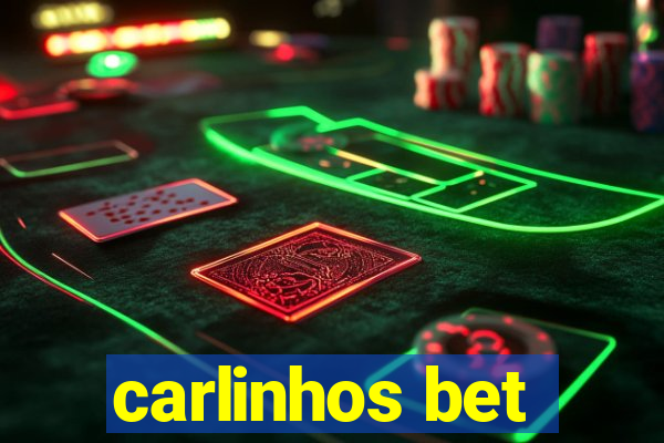 carlinhos bet