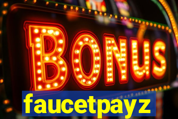 faucetpayz