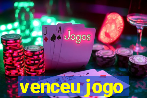 venceu jogo