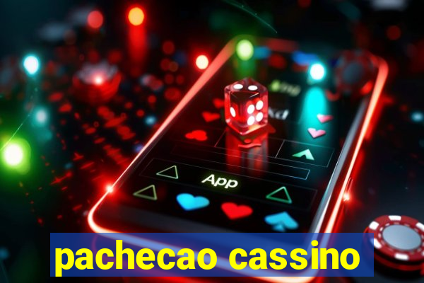 pachecao cassino