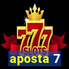 aposta 7