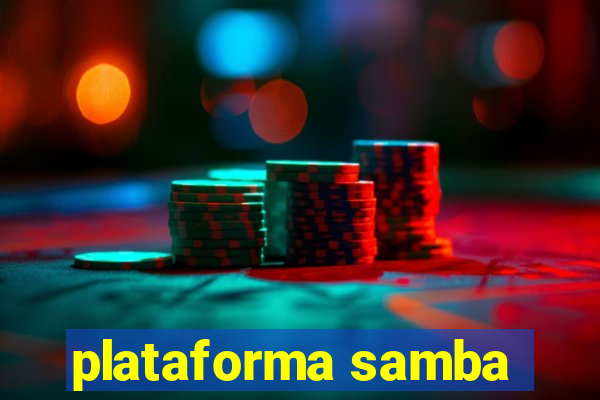 plataforma samba