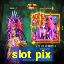 slot pix