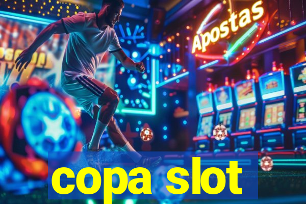 copa slot