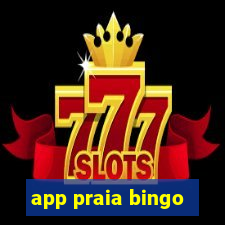 app praia bingo