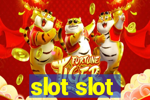 slot slot