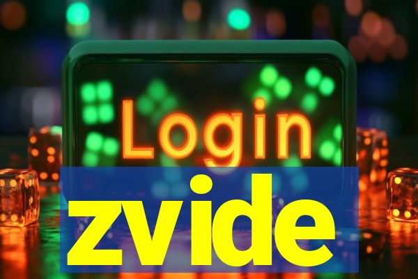 zvide