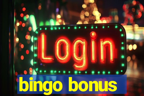 bingo bonus