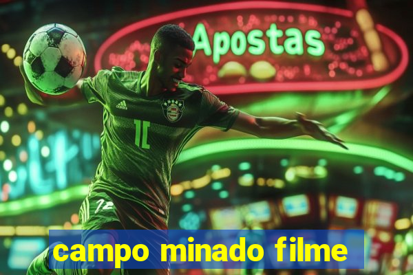 campo minado filme