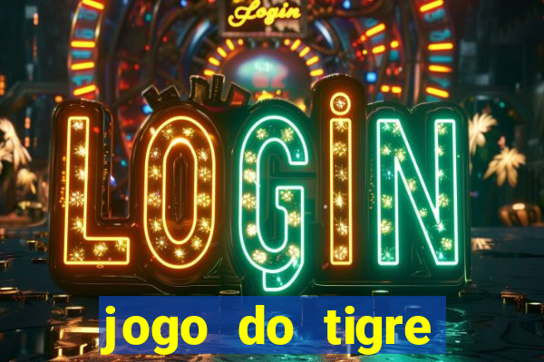 jogo do tigre aposta 5 reais