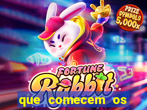 que comecem os jogos em inglês