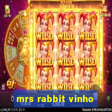 mrs rabbit vinho