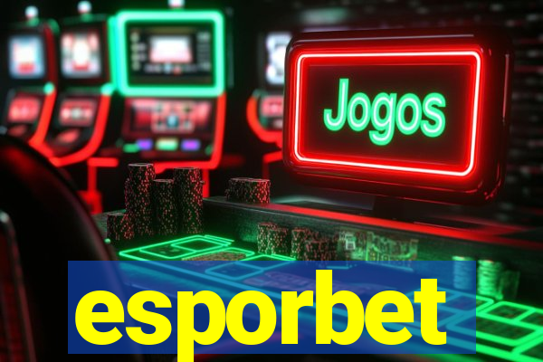 esporbet