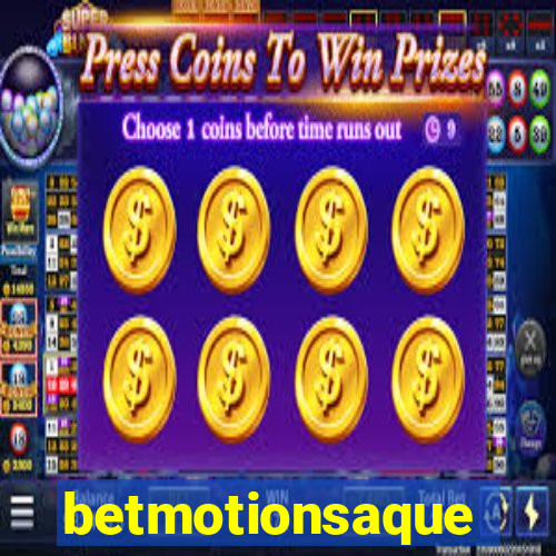 betmotionsaque