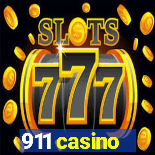 911 casino