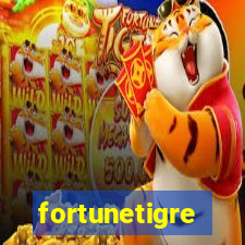 fortunetigre