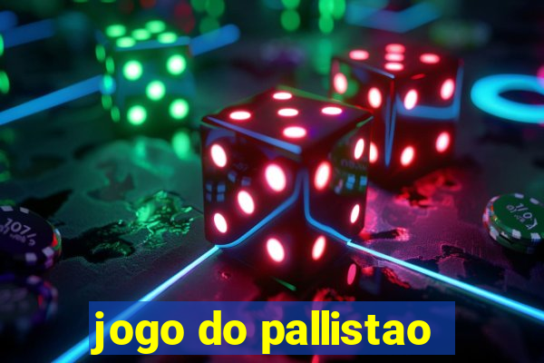 jogo do pallistao