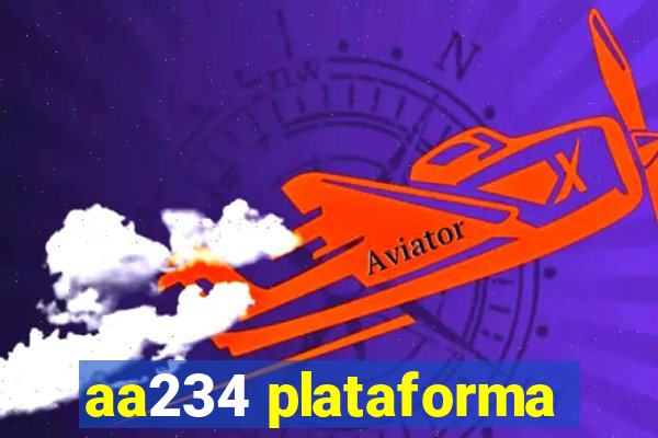 aa234 plataforma