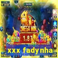 xxx fadynha