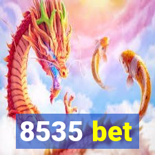 8535 bet