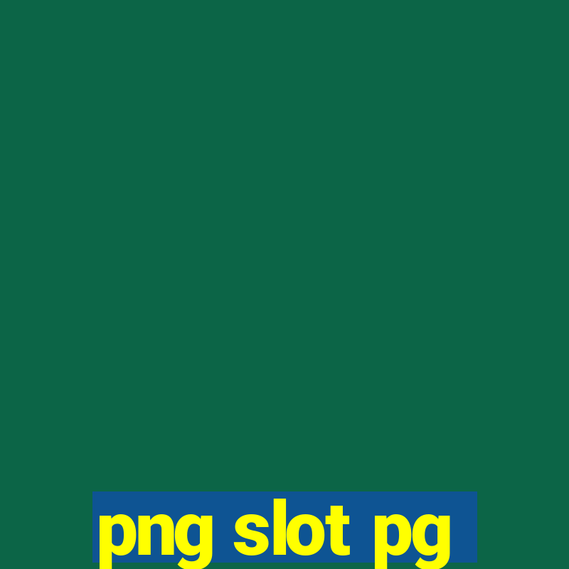 png slot pg