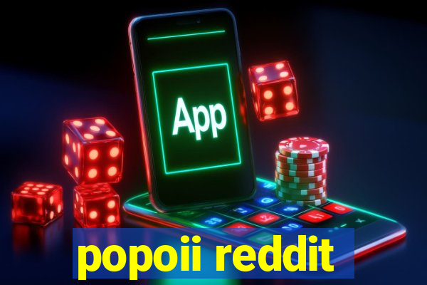 popoii reddit