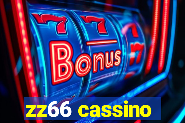 zz66 cassino