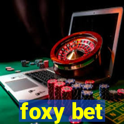 foxy bet