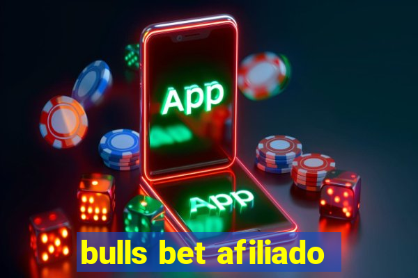 bulls bet afiliado