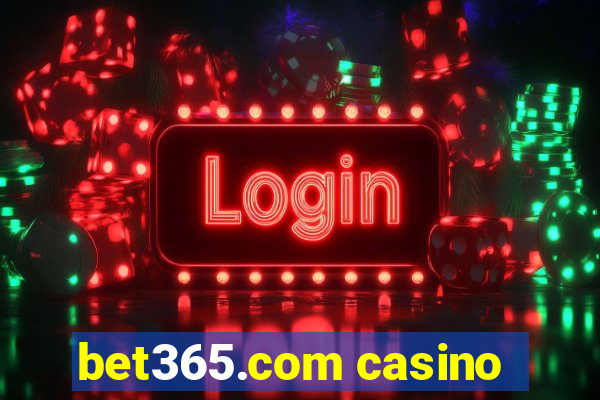 bet365.com casino