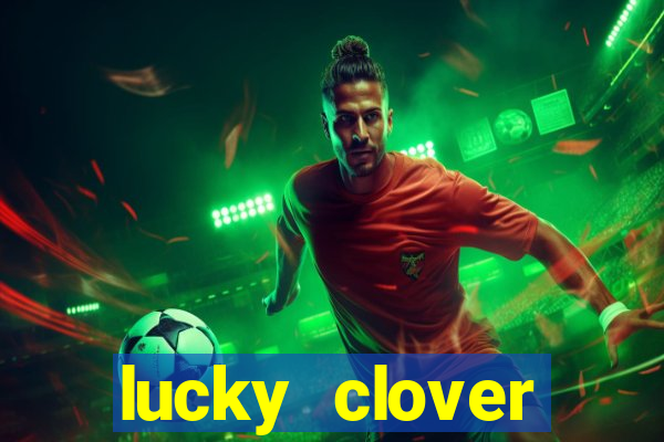 lucky clover bonanza slots