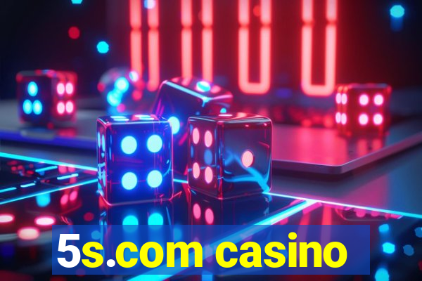 5s.com casino