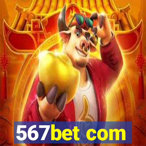 567bet com