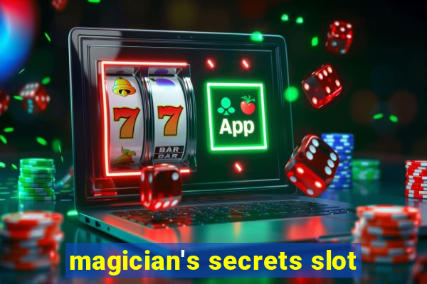 magician's secrets slot