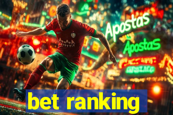 bet ranking