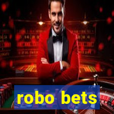 robo bets