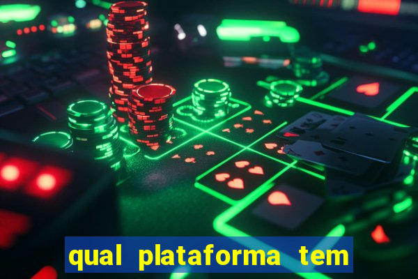 qual plataforma tem o fortune tiger