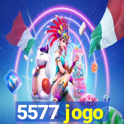 5577 jogo