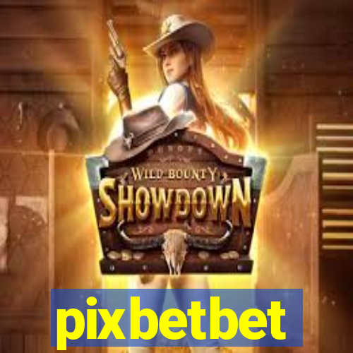 pixbetbet