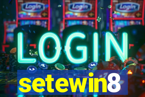 setewin8