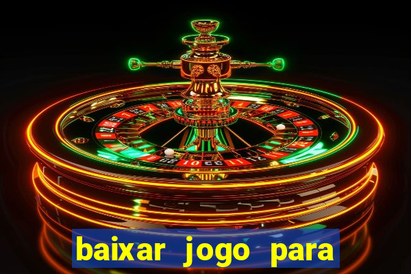 baixar jogo para ganhar dinheiro de verdade no pix