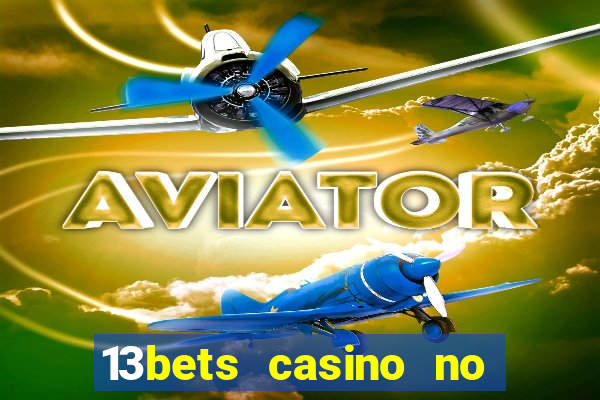 13bets casino no deposit bonus