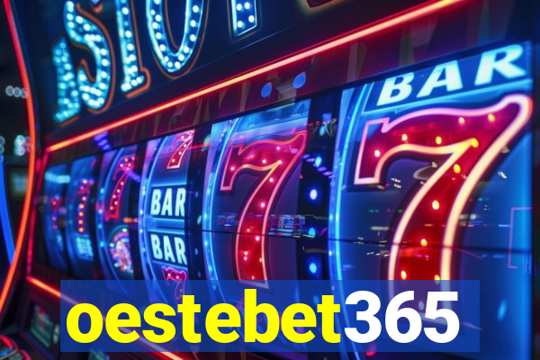 oestebet365